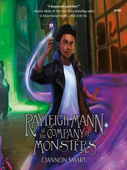 Title details for Rayleigh Mann in the Company of Monsters by Ciannon Smart - Available